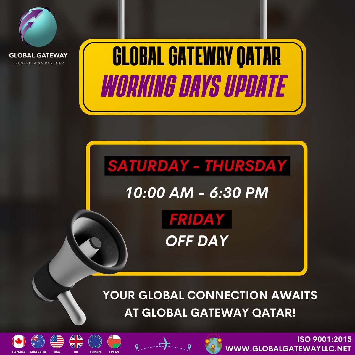 Global Gateway Qatar awaits your exploration! 
Open Saturday-Thursday, 10 AM - 6:30 PM. 
Friday: Off day.

#GlobalGateway #Weekend #updatedtime