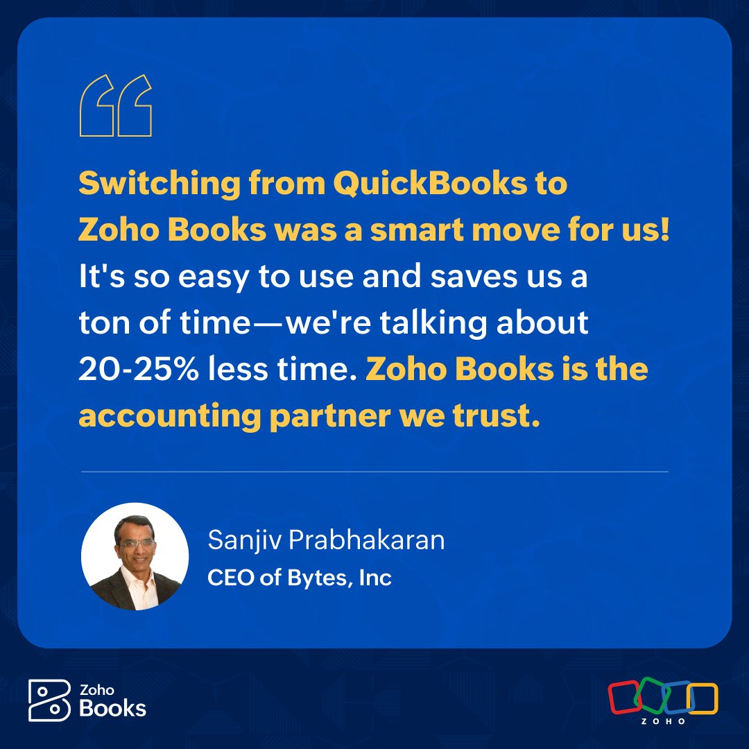 Businesses are making the leap and never looking back! #MakeTheSwitch just like Sanjiv Prabhakaran, CEO of @bytesinc , did and discover the ease and efficiency of Zoho Books.

#CloudAccounting  #CustomerStories