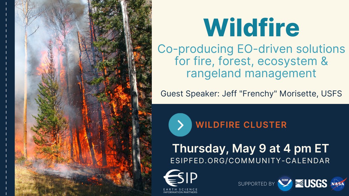 Join the Applied Earth Observations Innovation Partnership (#AEIOP), #USFS, and Earth Science Information Partners (#ESIP) for a #Wildfire Cluster meeting to discuss Earth Observation driven solutions for fire, forest, ecosystem, and rangeland management. go.nasa.gov/3QsaBnj
