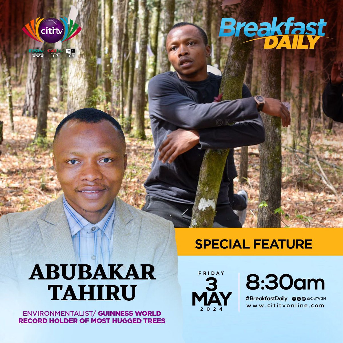 Catch a special feature on Abubakar Tahiru, the Ghanaian Activist who has hugged over 1,123 trees in an hour on #BreakfastDaily tomorrow, 3rd May, 2024 Only on Citi TV.