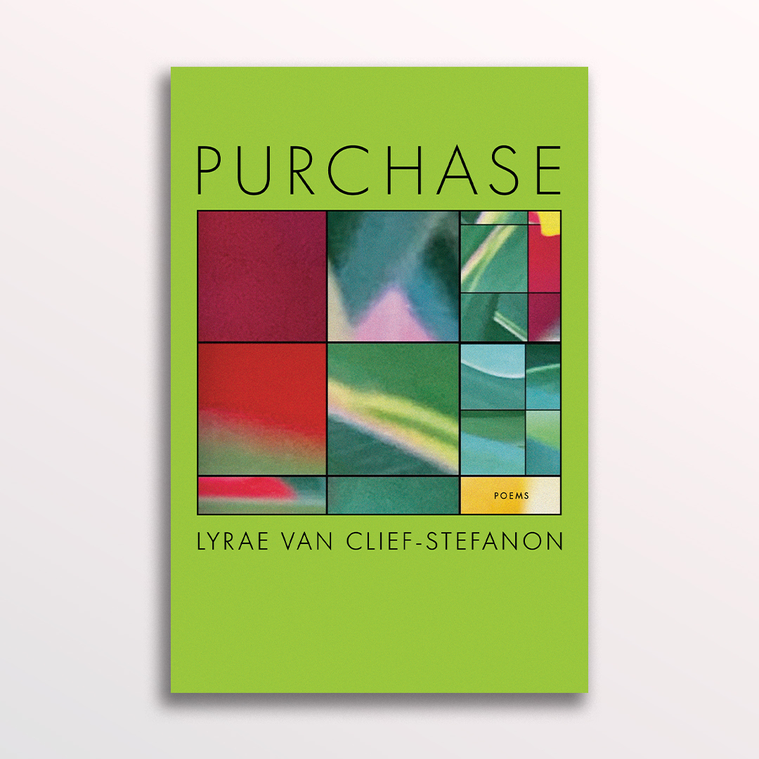 Our second-to-last cover reveal is Alex Wolfe's my design for PURCHASE by Lyrae Van Clief-Stefanon, publishing 10/8/24! The art on the cover is a digital quilt by Lyrae. Keep an eye on this book—Lyrae's previous collection, ] OPEN INTERVAL [, was a National Book Award Finalist!