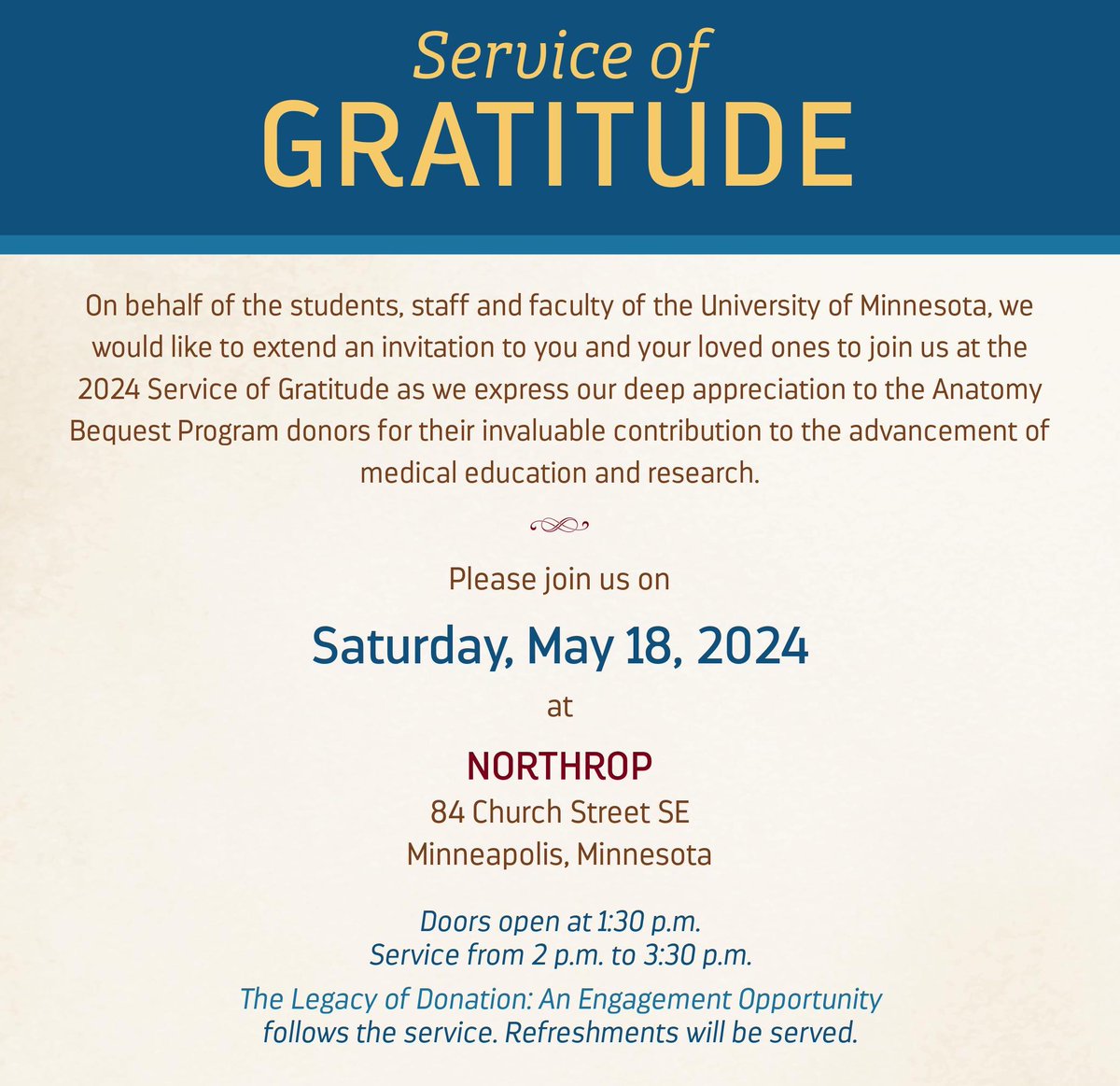 The Anatomy Bequest Program Service of Gratitude is a chance for us to express our deep appreciation to the donors for their invaluable contribution to the advancement of medical education and research. 📆 May 18 from 2-3:30 p.m. 📍 Northrop 🔗 bit.ly/4dq2y4k.