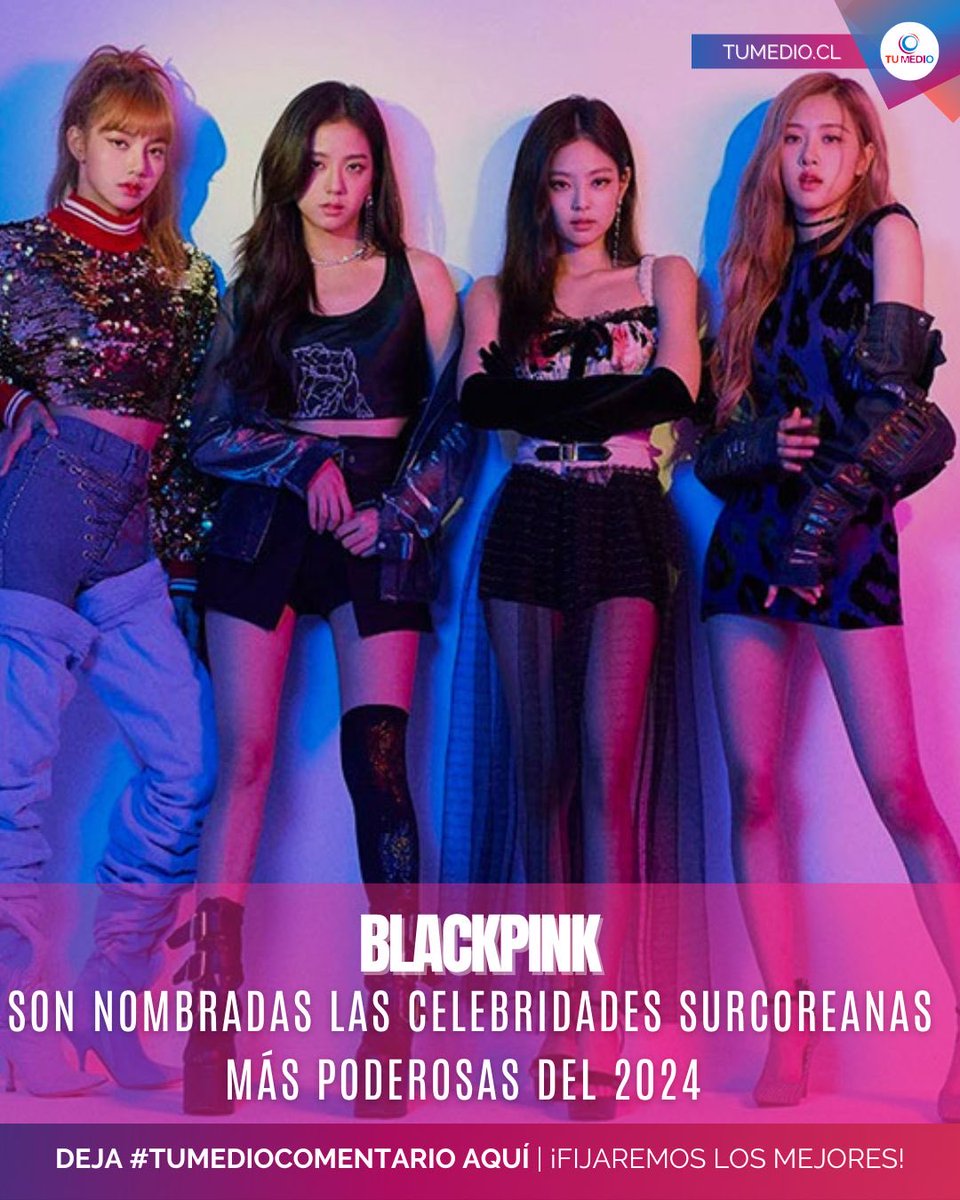 BLACKPINK SON NOMBRADAS LAS CELEBRIDADES SURCOREANAS MÁS PODEROSAS DEL 2024

#BLACKPINK se ha convertido en uno de los grupos femeninos más emblemáticos de la escena k-pop según #ForbesKorea «la celebridad surcoreana más poderosa de 2024».