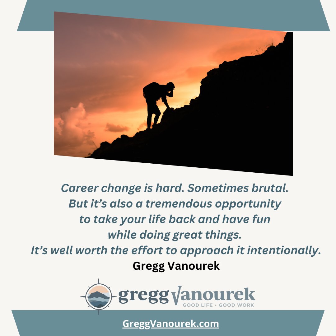 Career change is hard. Sometimes brutal. But it’s also a tremendous opportunity to take your life back and have fun while doing great things. It’s well worth the effort to approach it intentionally.
#careerchange #jobchange