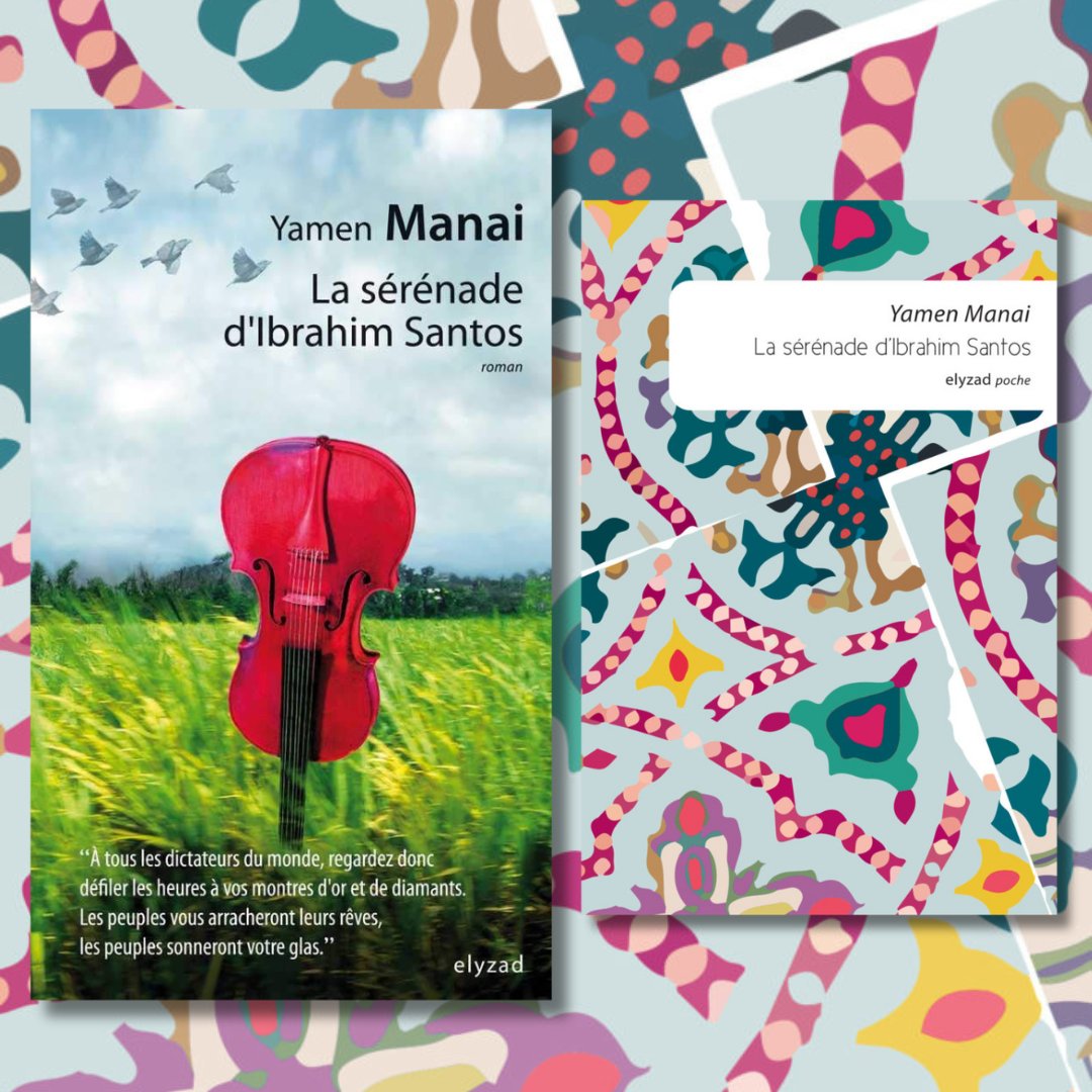 edelyzad's tweet photo. ⭐️📘 LA SÉRÉNADE D'IBRAHIM SANTOS, le roman de Yamen Manai, vient de paraître en langue arabe en Tunisie aux éditions Ibn Arabi

🙏 Nous sommes très heureux de voir naître cette édition grâce à la traduction de Refka Chaibi😍

Ce roman existe aussi en 🇩🇪 chez Austernbank verlag https://t.co/b4cZ0K6zkl