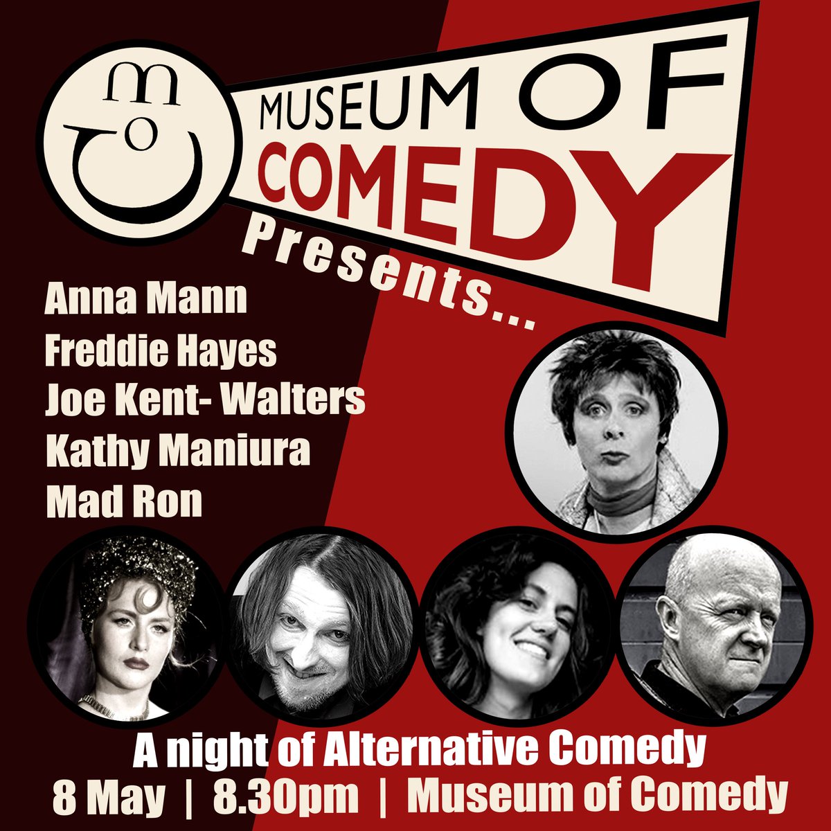 Museum of Comedy Presents... Wed 8 May 8.30pm: museumofcomedy.ticketsolve.com/ticketbooth/sh… Anna Mann Nominated for Best show Edinburgh 2023 Joe Kent- Walters Winner - BBC New Comedy Awards Kathy Maniura Winner - Sketch Off Mad Ron The Third Hardest Man in Uxbridge Freddie Hayes Sketch Off 2024