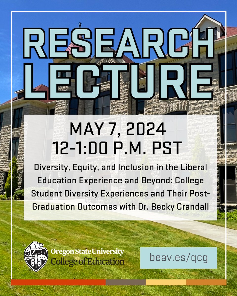 UPCOMING LECTURE: Dr. Becky Crandall will share findings from a study she and colleagues conducted to understand the role that DEI experiences play in shaping post-graduation pluralistic orientation and openness to diversity. May 7 at 12 pm PST via Zoom. beav.es/qcg