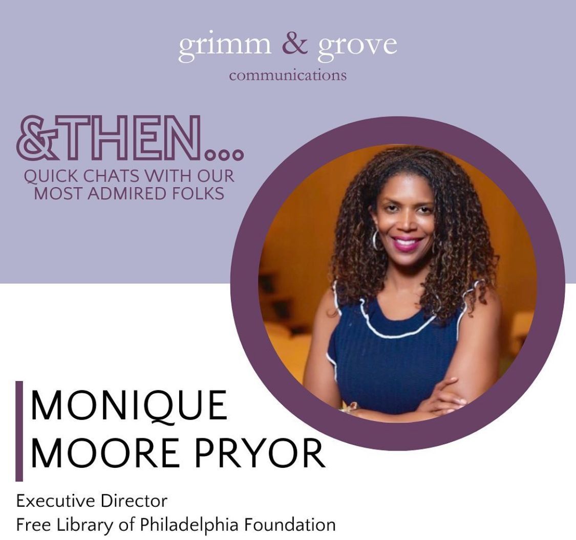 FreeLibraryFdn's tweet image. In a recent @Grimm_Grove & Then… #QuickChats with our Most Admired Folks, Monique Moore Pryor, Executive Director of the #FreeLibrary of #Philadelphia Foundation, shares her favorite book, #Philly hangout, and what she’d like everyone to know about the #FLF!