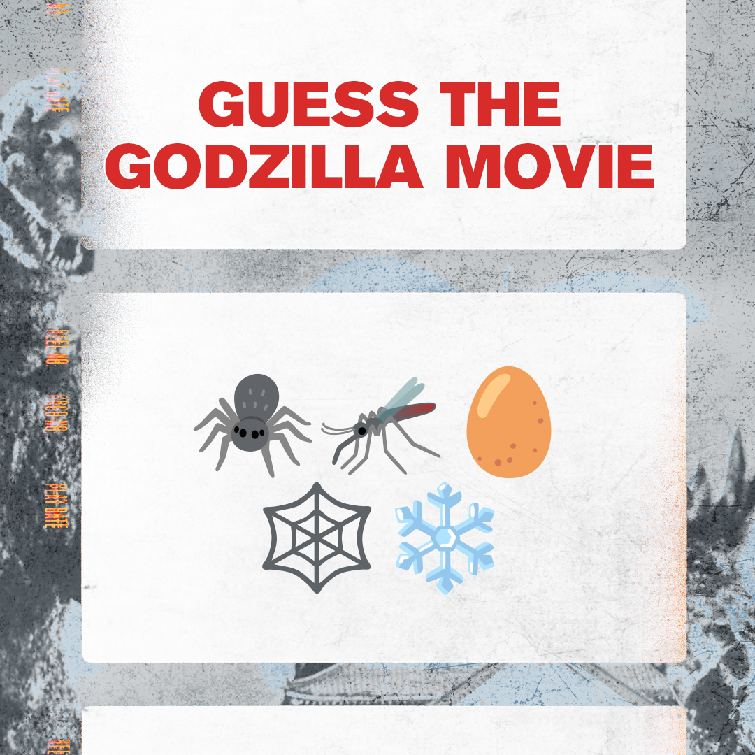 Can you guess this Godzilla movie? It won't bug us if you get it on your first try.