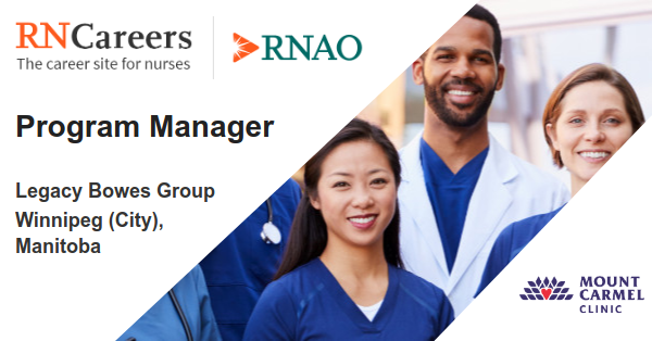 A new job just posted on RNCareers.ca Legacy Bowes Group: Program Manager ow.ly/KPN3105rwBq #NursingJob #RNcareers