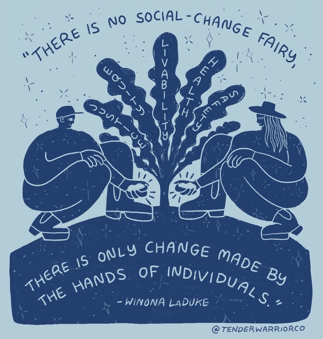 Meaningful change isn't something magical or spontaneous: it begins with us. The power to create change is in our hands- we just have to take it. #RockTheVote 🎨 IG/ tenderwarriorco