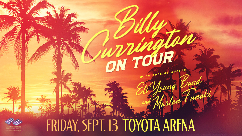 Get your Pre-Sale tickets NOW until 10pm tonight!
Use code: PEPPER at Toyota-Arena.com
#PepperPresents @billycurrington On Tour
With special guests:@EliYoungBand and @Marlon_Funaki
@ToyotaArena | Friday, September 13