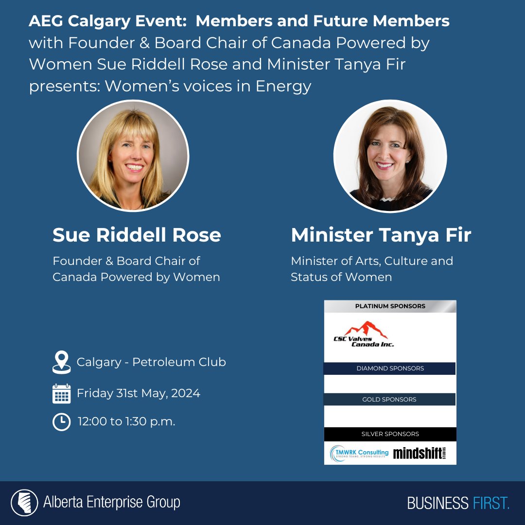🌟 Exciting #AEG Event Alert! 📅 May 31, 2024, at @Calpeteclub. Join us for an inspiring afternoon with @tanya_fir & Sue Riddell Rose. Network, learn & grow with Alberta's business leaders 𝗦𝗽𝗼𝗻𝘀𝗼𝗿𝘀: @TMWRKConsulting @realmindshift #CSCVales albertaenterprisegroup.com/product/aeg-ca…