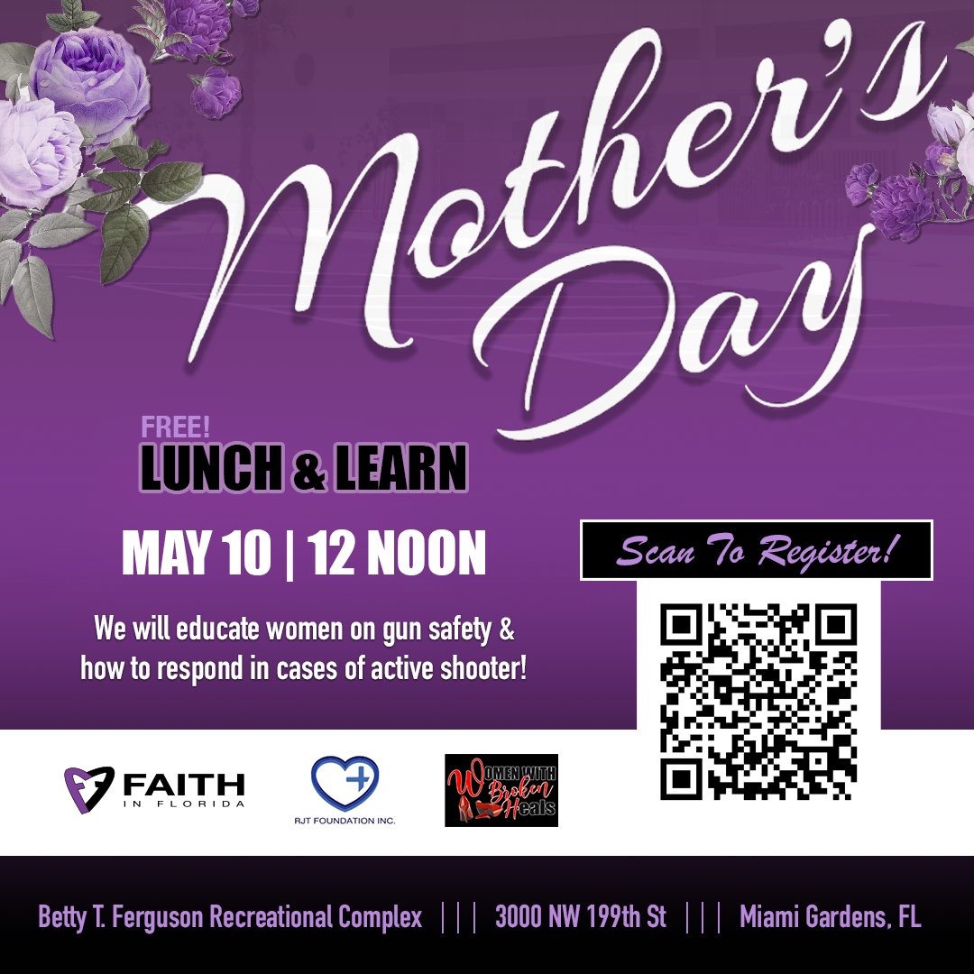 We will educate women on gun safety & how to respond in cases of active shooter. 💜 #faithinflorida #miami #lunch&learn #mothersday #gunsafety