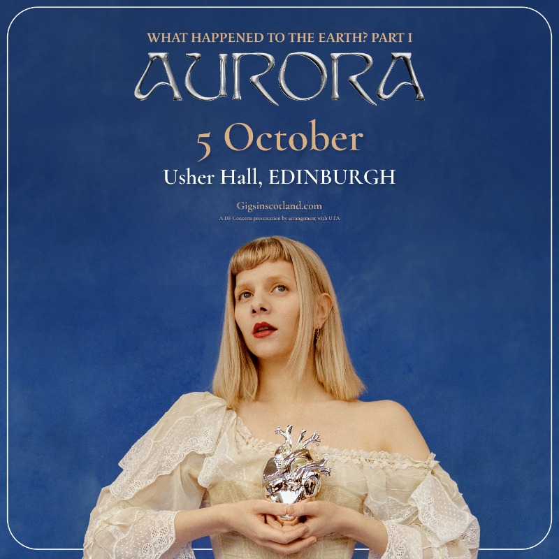 JUST ANNOUNCED 🚨» @AURORAmusic WHAT HAPPENED TO THE EARTH? PART 1 @theusherhall, Edinburgh | 5th October 2024 MORE INFO ⇾ gigss.co/aurora