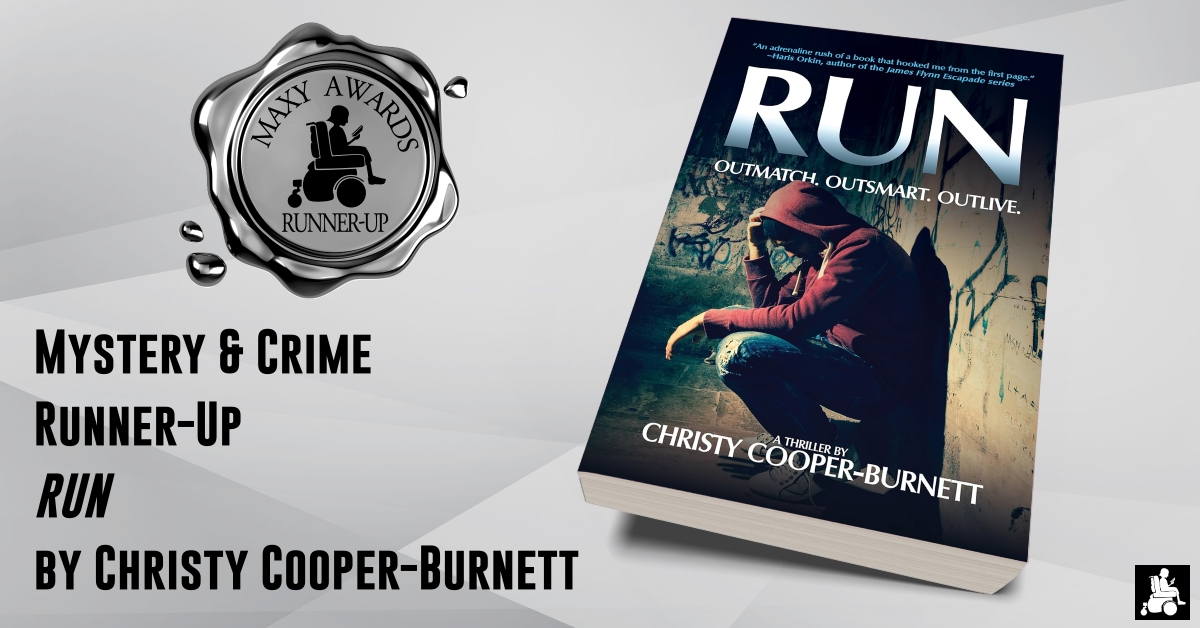 Congratulations to the 2024 Maxy Awards Mystery & Crime Runner-Up, 'RUN' by Christy Cooper-Burnett! #booknews #bookawards #MaxyAwards #Mystery #CrimeFiction #Read