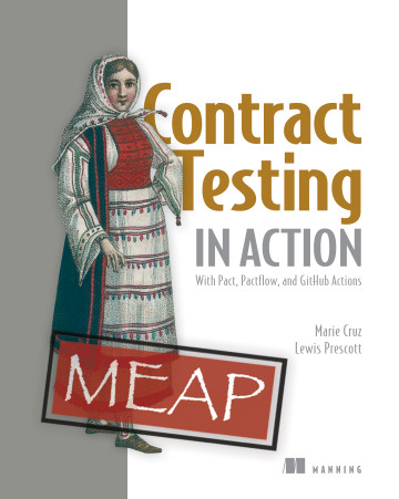 Manning Publications (@manningbooks) on Twitter photo 📣Deal of the Day📣 May 2
SAVE 45% on Contract Testing in Action & selected titles: mng.bz/WrEx <a href="/mcruzdrake/">Marie Cruz 🇵🇭</a> @WuigPrescott #microservices #Pact
New MEAP! #Contracttesting checks the compatibility of an #API or #service by validating it against an agreed contract. 📣Deal of the Day📣 May 2
SAVE 45% on Contract Testing in Action & selected titles: mng.bz/WrEx <a href="/mcruzdrake/">Marie Cruz 🇵🇭</a> @WuigPrescott #microservices #Pact
New MEAP! #Contracttesting checks the compatibility of an #API or #service by validating it against an agreed contract.