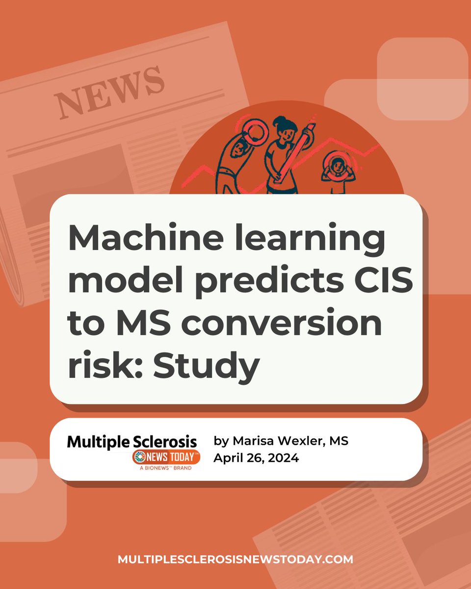 The study is the first to develop a machine learning model based on clinical and demographic data to predict CIS to MS conversion. bit.ly/4a0nAnd 

#MS #MultipleSclerosis #MSResearch #MSNews