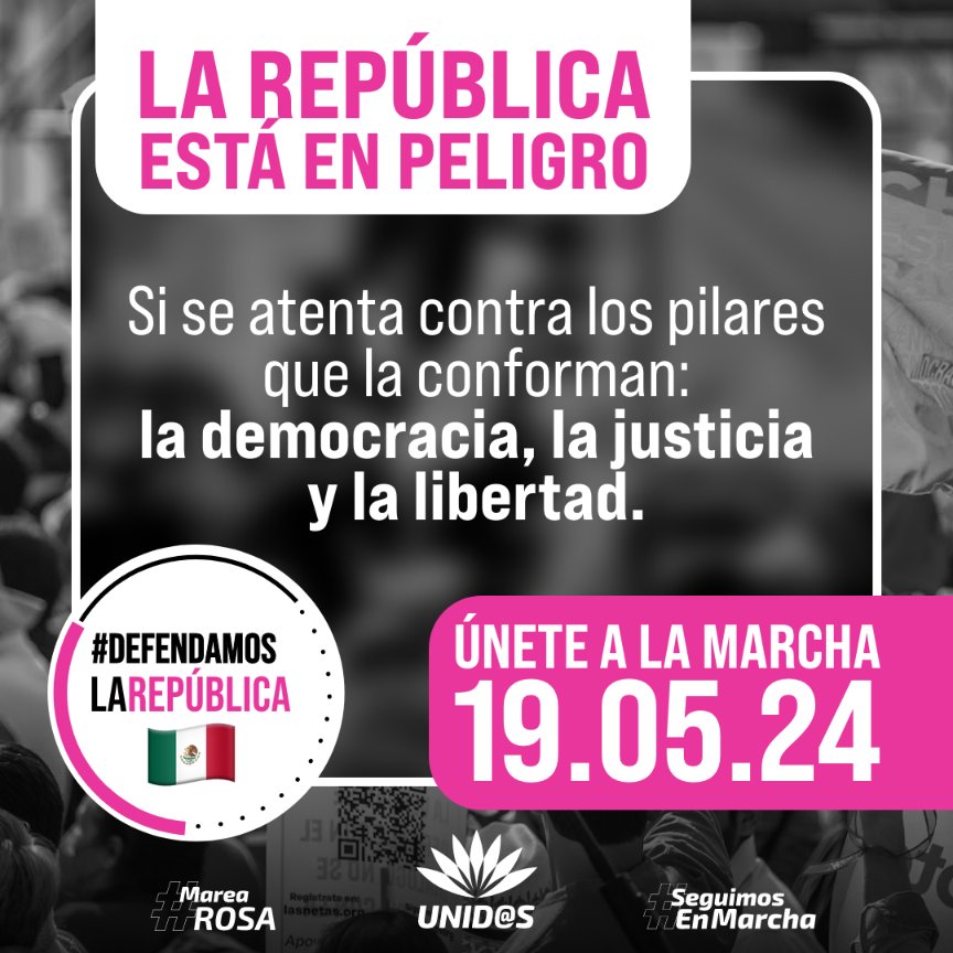 ¡SALGAMOS A DEFENDER LA DEMOCRACIA, LA JUSTICIA Y LIBERTAD! Nos vemos el 19 de mayo en el Zócalo de la CDMX y en calles y plazas de todo el país para que #DefendamosLaRepública. ¡NO FALTES! #SeguimosEnMarcha #MareaRosaMayo19