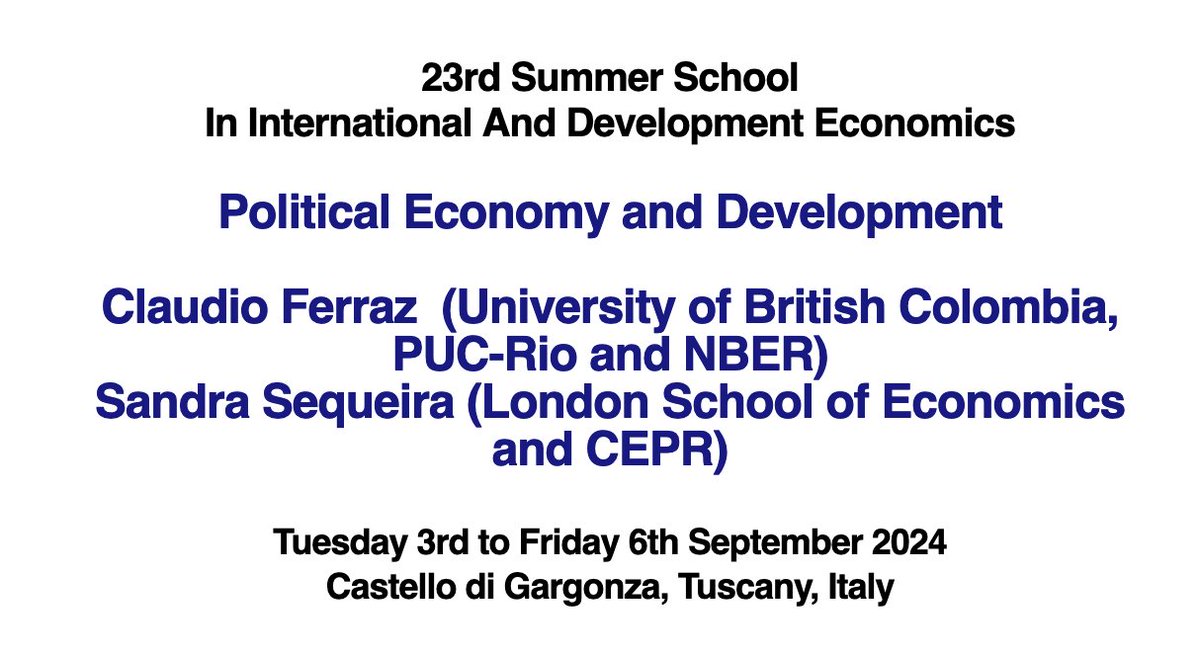 Call for Applications: 23rd Summer School In International And Development Economics; 3-6 September 2024 in Italy mailchi.mp/cepr/call-for-…
