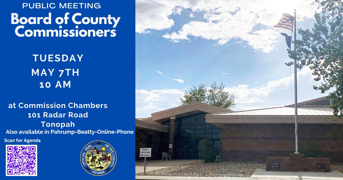 PUBLIC MEETING! 
The Nye County Board of Commissioners will meet on Tuesday, May 7th, at 10 am in the Tonopah Commission Chamber, 101 Radar Road.

Stop by, Get involved! #countygov 

Agenda: nyecountynv.gov/AgendaCenter/V…