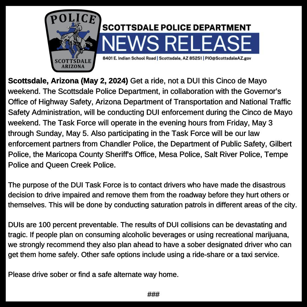 🚨#DUITaskForce🚨  Get a ride, not a DUI this Cinco de Mayo weekend. Make sure your celebration plans include getting home safely. The Task Force will be operating evening hours into the early mornings between Friday, May 3rd through Sunday, May 5th.