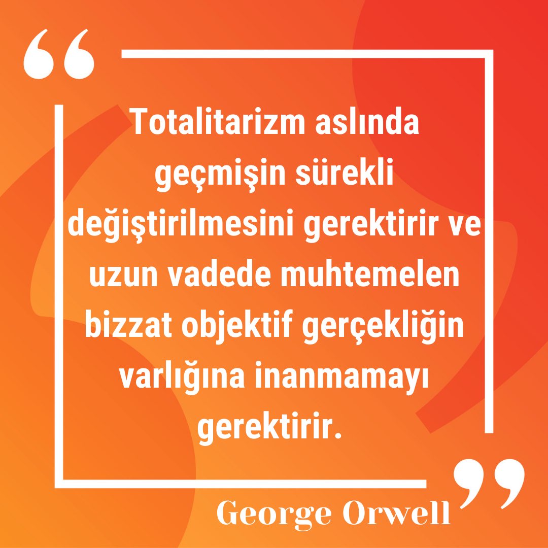 “Totalitarizm aslında geçmişin sürekli değiştirilmesini gerektirir ve uzun vadede muhtemelen bizzat objektif gerçekliğin varlığına inanmamayı gerektirir.” - George Orwell 📚Totalitarizm Üzerine Sadi Yumuşak 🔍 liberte.com.tr   #liberteyayıngrubu #liberteyayınları…