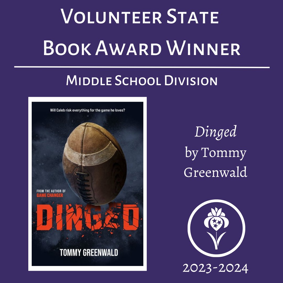 The 2023-2024 winner of the Volunteer State Book Award in the Middle School Division is Dinged by @tommygreenwald! 🎉 @TASLTN @TNLA