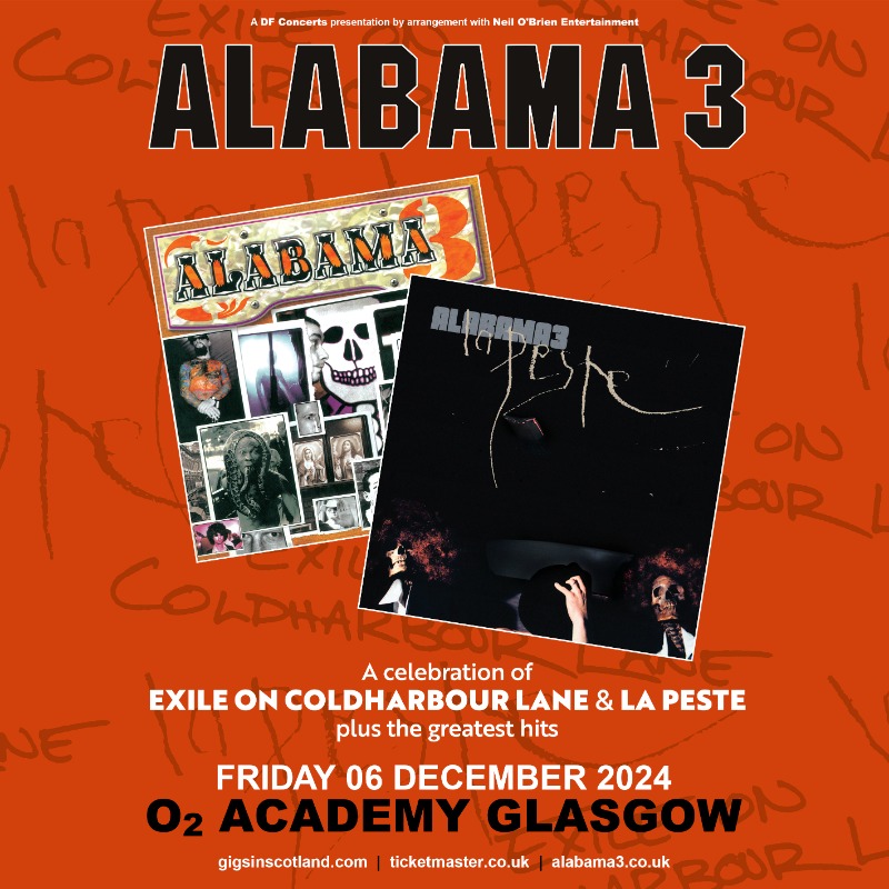 ON SALE NOW 🎟️ » @TheAlabama3 A celebration of Exile On Coldharbour Lane & La Peste plus the greatest hits @O2AcademyGla | 6th December TICKETS ⇾ gigss.co/alabama-3