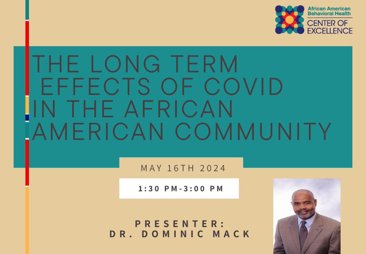 On May 16th, 2024 at 1:30 pm EST, Dr. Dominic Mack will discuss the long-term effects of Covid-19 in the African American community.  

Register here: us02web.zoom.us/meeting/regist…

#africanamerican #behavioralhealth #centerofexcellence