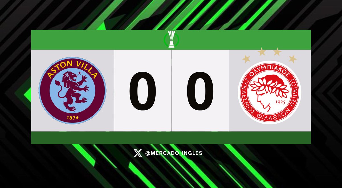 ⏱️ Comienza el partido entre Aston Villa vs Olympiakos por la Semifinal de Ida de la UEFA Conference League: