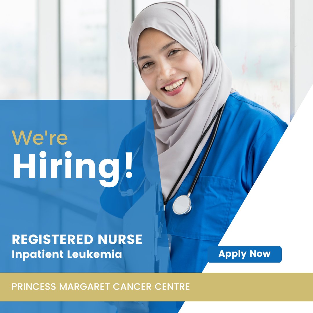 @UHN is recruiting Registered Nurses (RNs) to join the Inpatient Leukemia team at Princess Margaret Cancer Centre. Learn more about this opportunity and apply today: jobs.smartrecruiters.com/UniversityHeal… jobs.smartrecruiters.com/UniversityHeal… jobs.smartrecruiters.com/UniversityHeal… jobs.smartrecruiters.com/UniversityHeal…