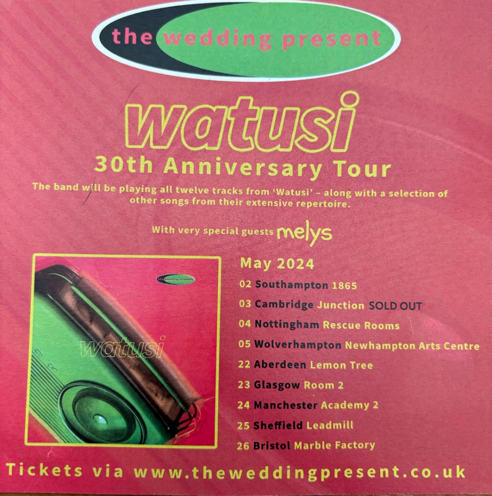 So who is going a gig on the @weddingpresent new tour and where? 

#Watusi30