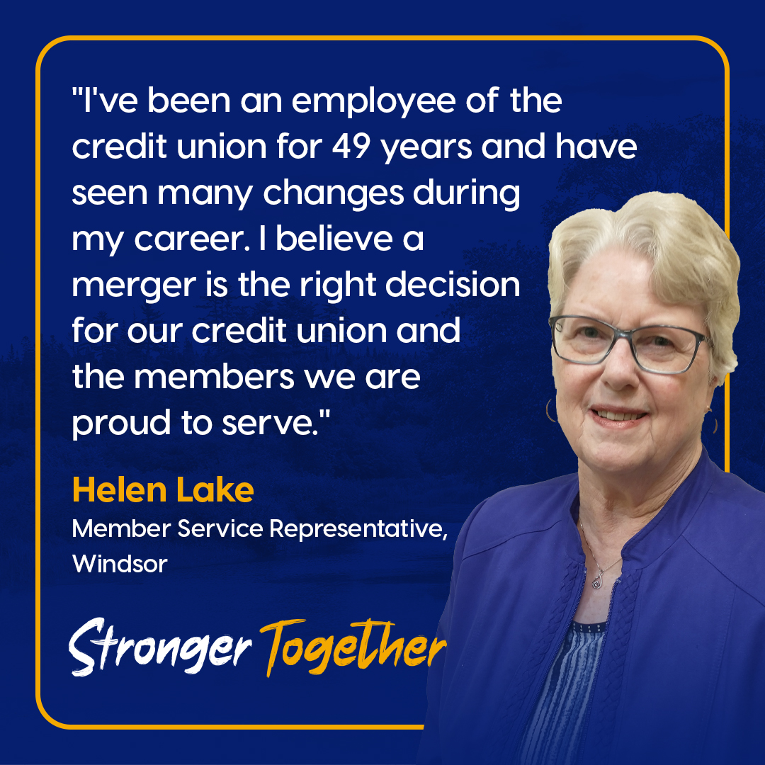 Helen has been with us a very long time, with some merger experience in the past and here's what she has to say:
💙💛
Visit StrongerTogether-CU.ca to learn more.
#StrongerTogether #InYourCommunity #YesVote #YourVoteMatters #YesVote