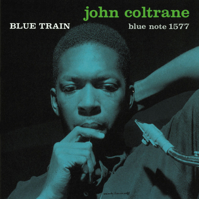 Blue Train - John Coltrane
#UnDiscoAlDía