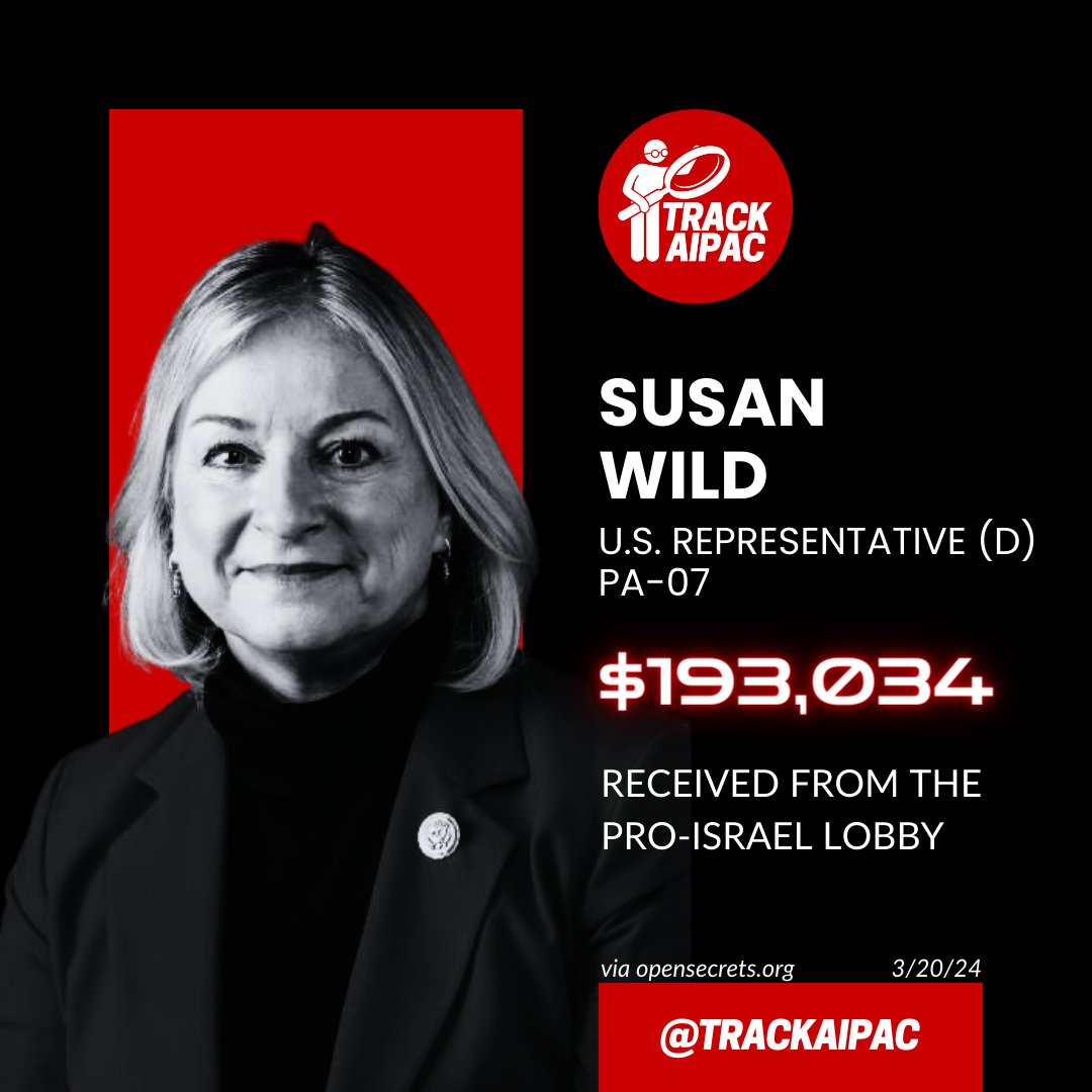 @RepSusanWild Susan Wild has received nearly $200,000 from the Israel lobby and their anti-choice Republican extremist donors. #RejectAIPAC #PA07