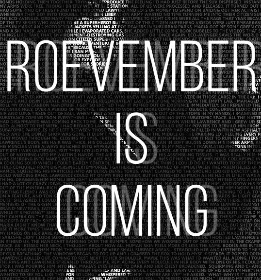 #RoevemberIsComing 
#RoevemberRevenge