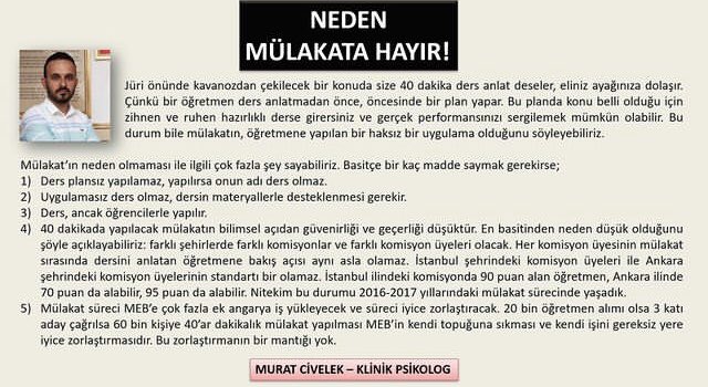 Olay bitmiştir ya!
#MülakataHayır