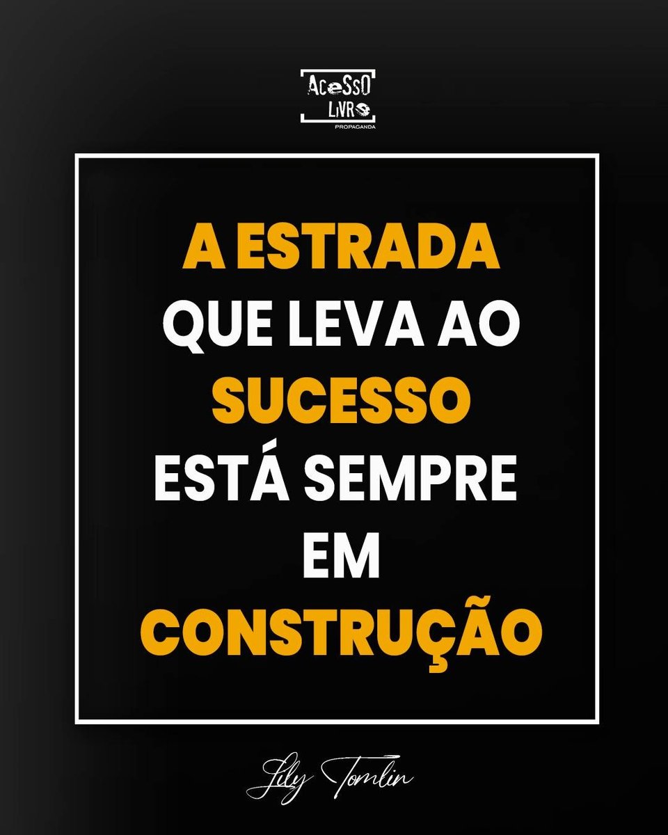 Se a estrada q leva ao sucesso fosse fácil de percorrer, todos poderiam relaxar. E aí… bem, ninguém + teria sonhos. Nada q valha a pena é fácil, na maioria das vezes. Qdo vc se deparar c/o 1o buraco na estrada, vai aprender como evitar o próximo obstáculo.
#acessoLIVREpropaganda