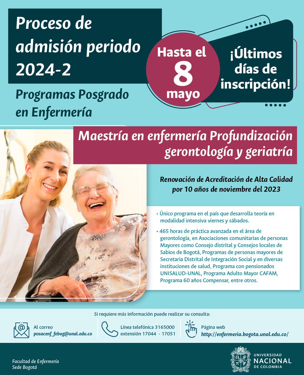 📢 ¡Últimos días de inscripción!  📢
Proceso de Admisión Periodo 2024-2s
Maestría en enfermería profundización gerontología y geriatría
Inscripciones abiertas hasta el 8 de mayo de 2024
Más información bit.ly/43pc5Ek
#SomosUNAL #SomosEnfermería #Admisiones #Posgrados