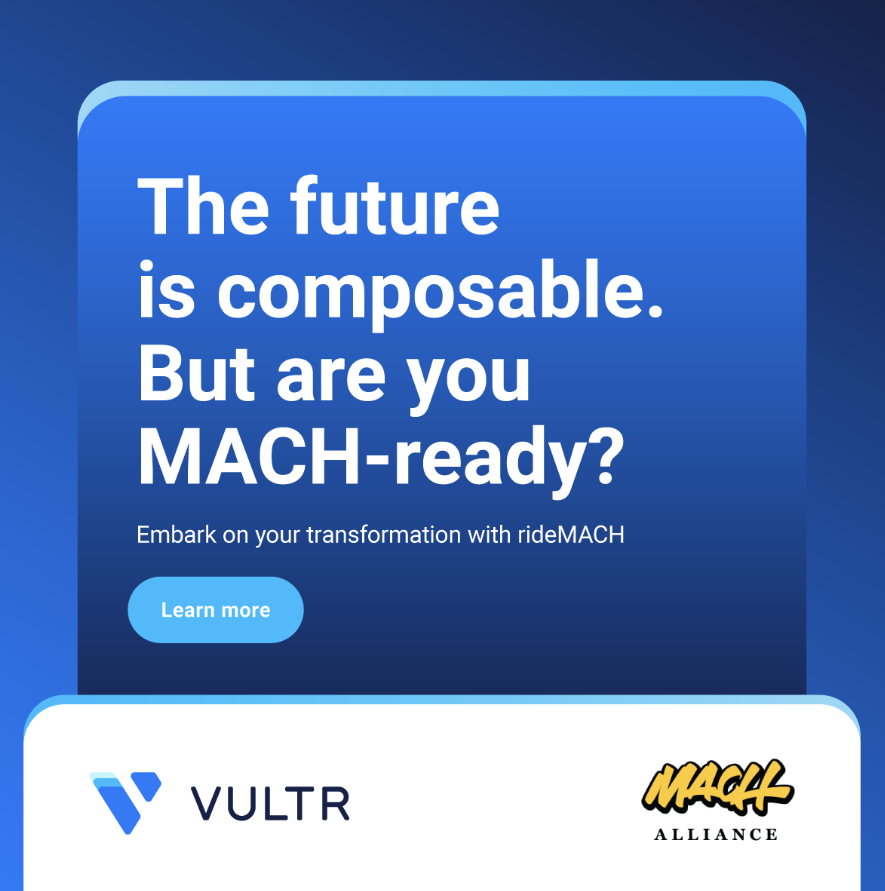 Vultr is proud to support the @machalliance in our journey towards #composable excellence! If you haven't already, check out #rideMACH for resources to empower your business & tech transformation. Learn more and register 👉 bit.ly/3IV8kNg