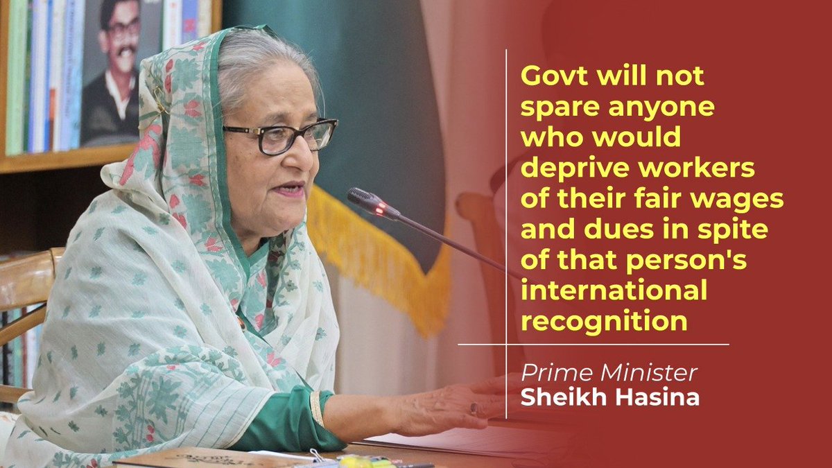 HPM #SheikhHasina said the govt will not spare anyone who would deprive workers of their fair wages and dues despite that person's global recognition. She said, “Workers' dues must be paid and their welfare has to be ensured.' 👉link.albd.org/pqvq8 #MayDay #LaborRights