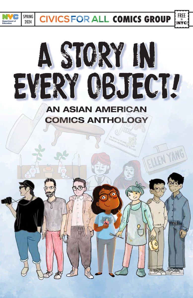 💥Brand new from CIVICS FOR ALL COMICS GROUP, a Hidden Voices comic, A STORY IN EVERY OBJECT!: An Asian American Comics Anthology with comics by @gregpak @sawdustbear @Trungles @nidhiart @marinaomi and Kolbe & @geneluenyang! 🗣️Download FREE Here: weteachnyc.org/resources/reso…