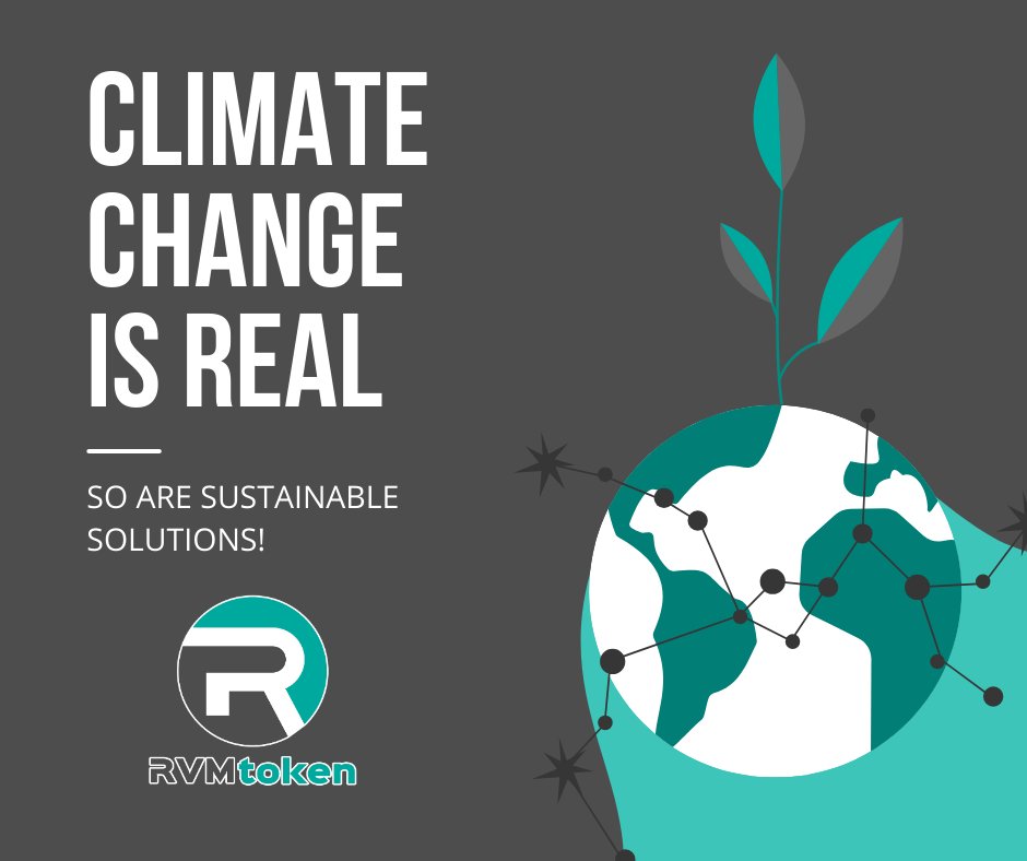 Climate change is real, but so are sustainable solutions! Invest in a greener future with RVM Token. #ClimateAction #RVMToken #CryptoForGood #greenrevolution #ecowealth #GreenInvesting #cryptotoken #greentoken