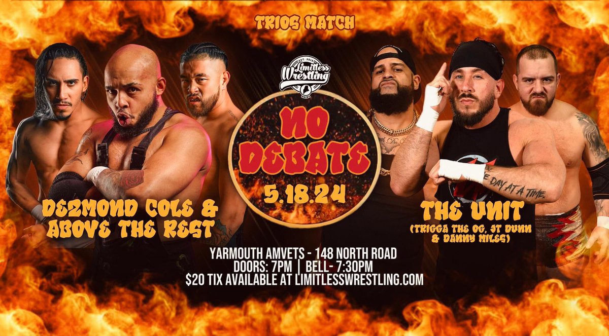 🔥 JUST SIGNED: Dezmond Cole returns to Limitless Wrestling with ATR by his side for a battle against The Unit (JT Dunn, Trigga The OG & Danny Miles) at #NoDebate on 5/18 in Yarmouth, ME! ➕ PLUS • @HeIsAGGRO v. @REALACEROMERO • @DylanPostl returns! 🎟 LimitlessWrestling.com/tickets