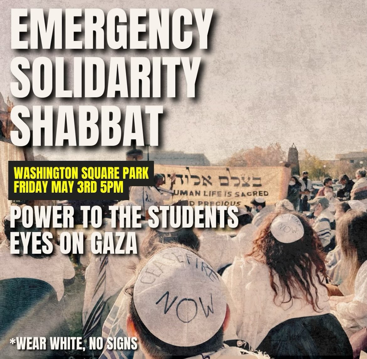 Power to the Students. Eyes on Gaza. TOMORROW: Washington Square Park at 5pm.