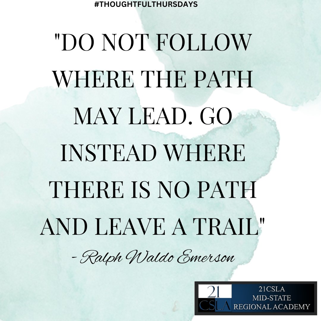 Go where there is no path!
#21CSLA #education #leadership #leadershipdevelopment #equity #learning #educationmatters #thoughtfulthursdays #inspiration #motivation