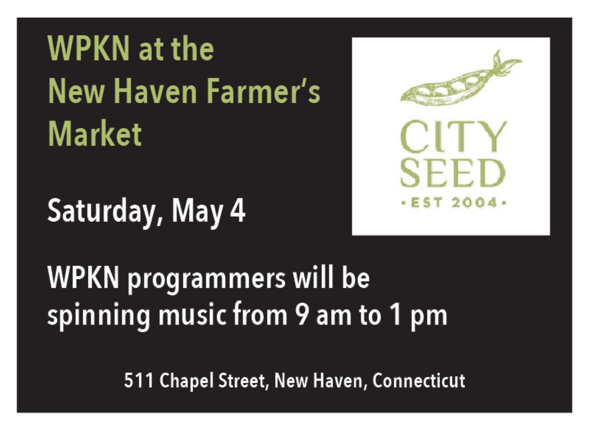 We’ll be at the New Haven Farmer’s Market this Saturday - stop by and say hi! 
🌷👩‍🌾
#WPKN
#CommunityRadio