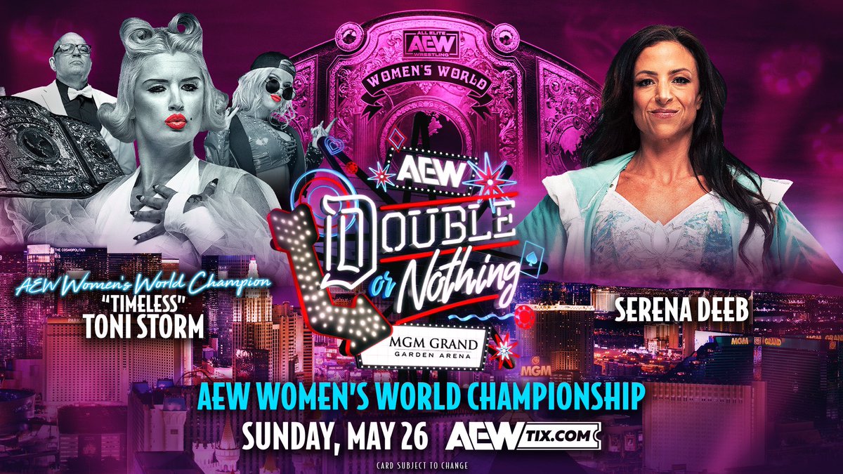 🚨 OFICIAL

Teremos “Timeless” Toni Storm vs Serena Deeb pelo AEW Women’s World Title no Double or Nothing.