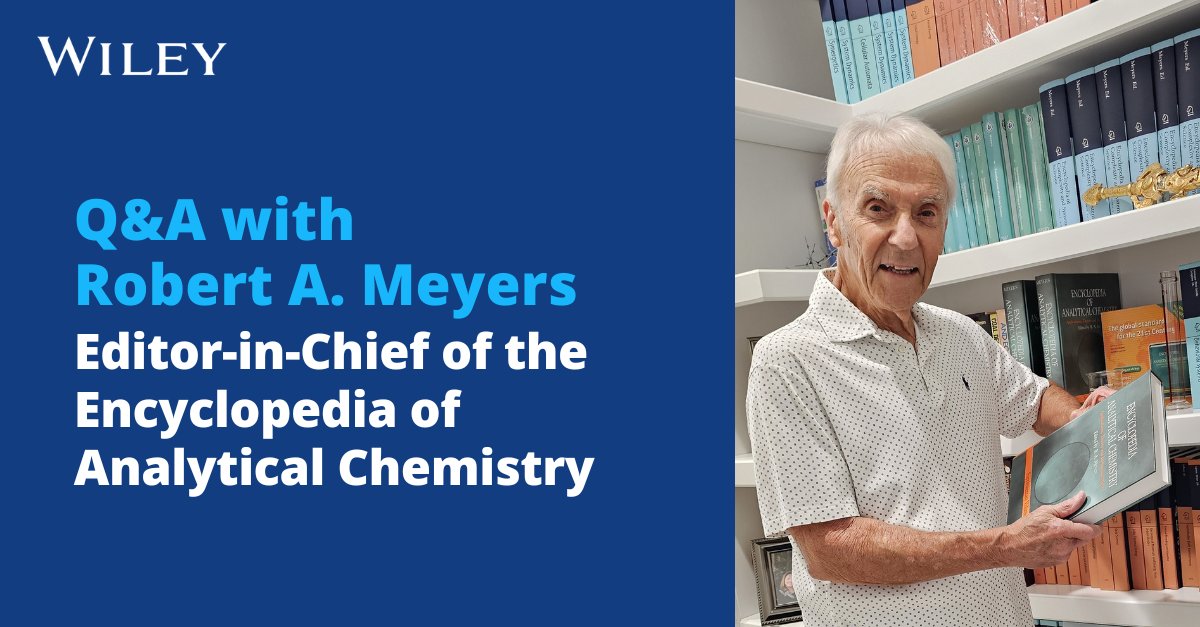 Robert A. Meyers, Editor-in-Chief of the Encyclopedia of Analytical Chemistry highlights innovative analytical methods that contribute to sustainability.
Read more: ow.ly/nuMY50R88l3
#analyticalchemistry